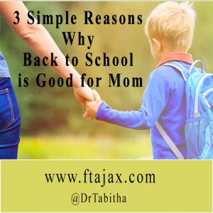 3 Simple Reasons Why Back to School is Good for Mom