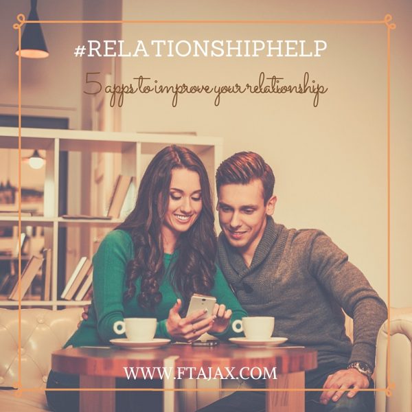 #RelationshipHelp: 5 Apps to Improve Your Relationship
