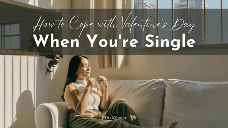 How to Cope with Valentine’s Day When You’re Single
