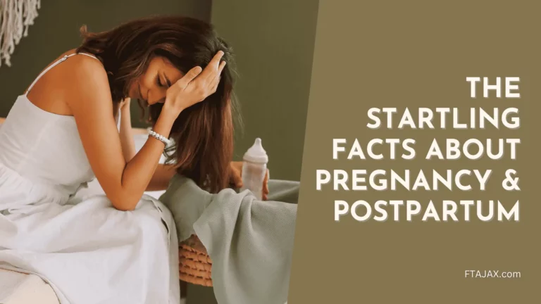 The Startling Facts About Pregnancy & Postpartum