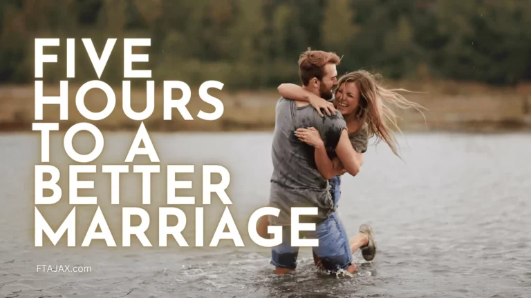 Five Hours to a Better Marriage