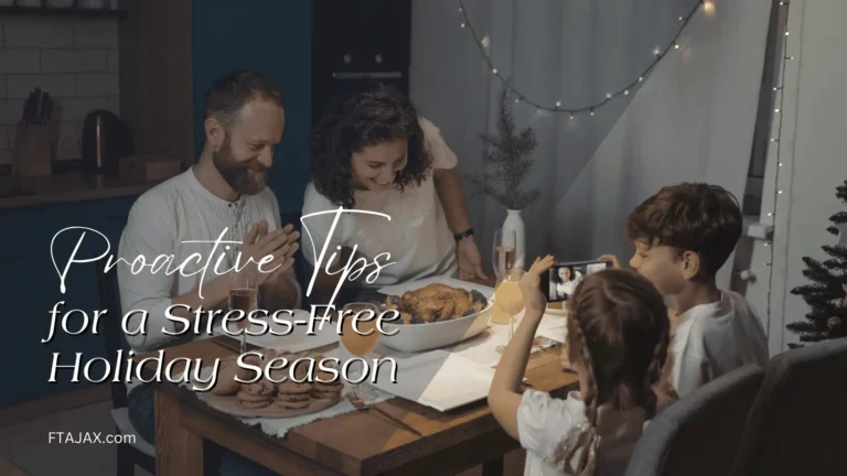Proactive Tips for a Stress-Free Holiday Season