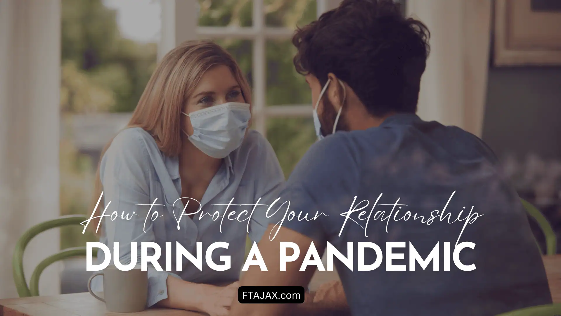 A couple sits at a table wearing masks, discussing relationship tips during a pandemic, with a cozy indoor atmosphere
